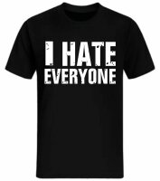 I Hate Everyone T-Shirt Gamer MMA Muay Thai Fight Shirt...